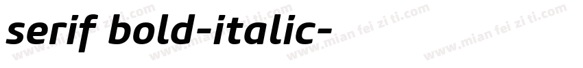 serif bold-italic字体转换